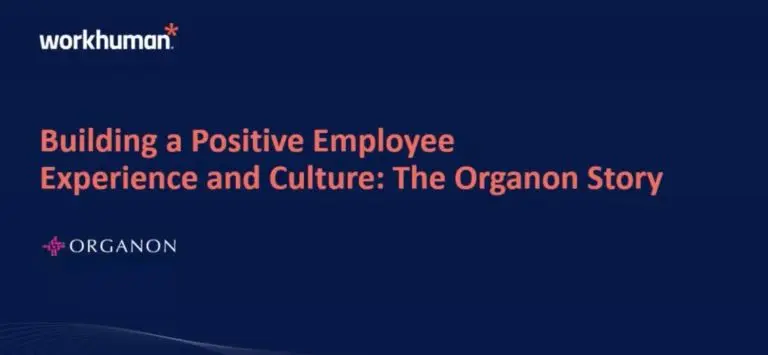 Webinar_Building a Positive Employee Experience: Organons Story_Featured Image 