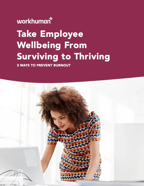 Take Employee Wellbeing From Surviving to Thriving