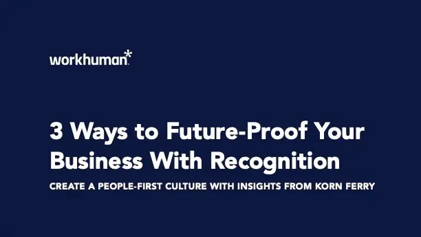 3 Ways to Future-Proof Your Business With Recognition_FeatureImage