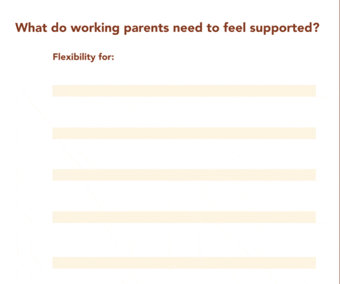 What do working parents need to feel supported?