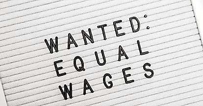 wanted: equal wages sign