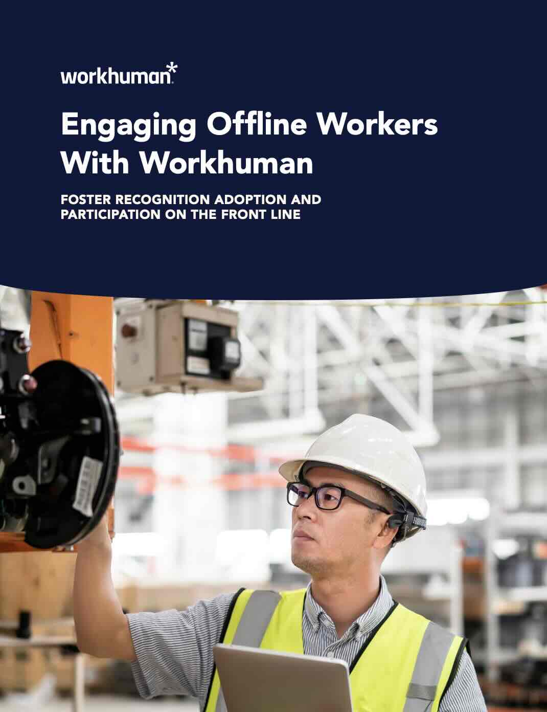 Cover image for the report "Engaging Offline Workers with Workhuman"