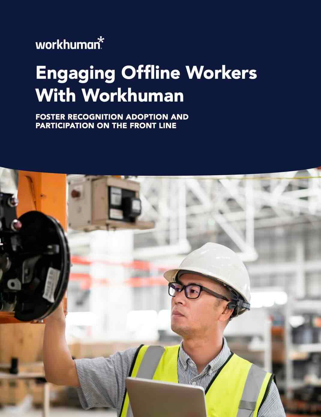 Cover image for the report "Engaging Offline Workers with Workhuman"