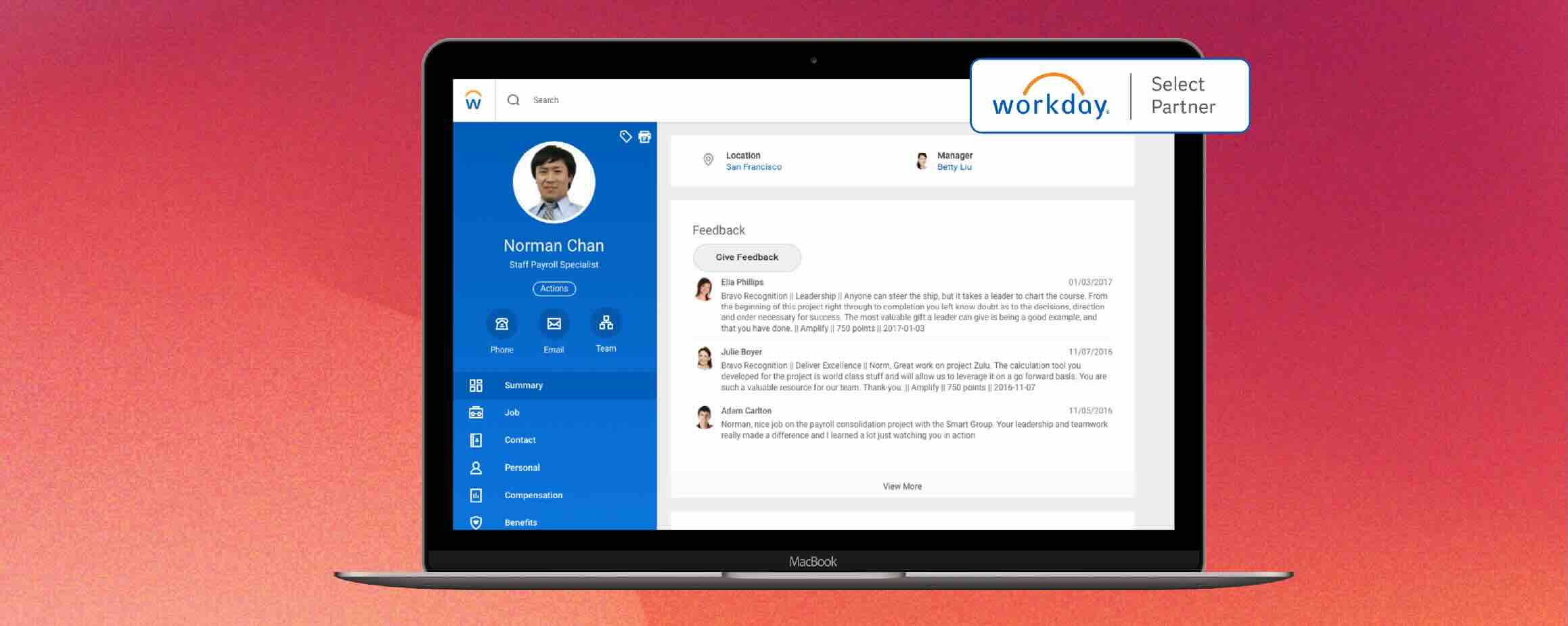 A laptop displaying a Workday integration page with a profile for Norman Chan, a Staff Payroll Specialist. On the left side, there is personal information including a photo and options for actions like phone, email, and summary. The feedback section on the right features multiple messages praising Chan's leadership and contributions to various projects, with names and dates included. There is a “Give Feedback” button at the top of the feedback section and the header reads "Workday Integration."