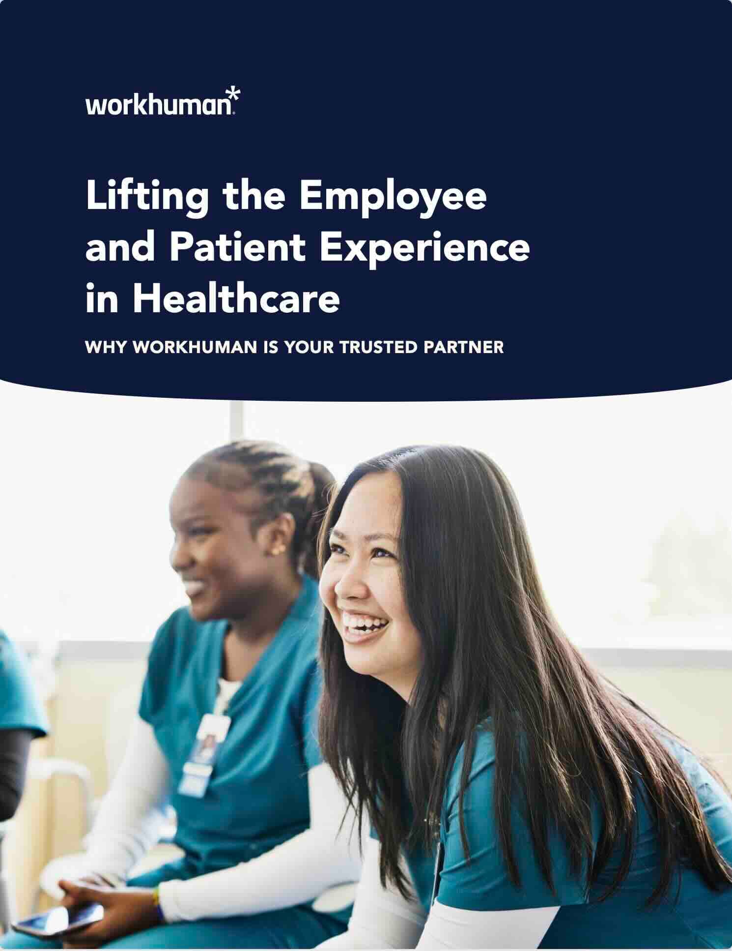 Cover image for, "Lifting the Employee and Patient Experience in Healthcare" report