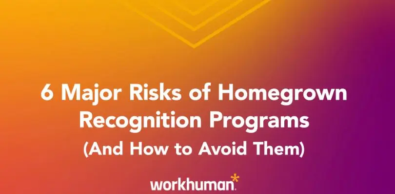 Webinar_6 Major Risks of Homegrown Recognition Programs_Featured Image 