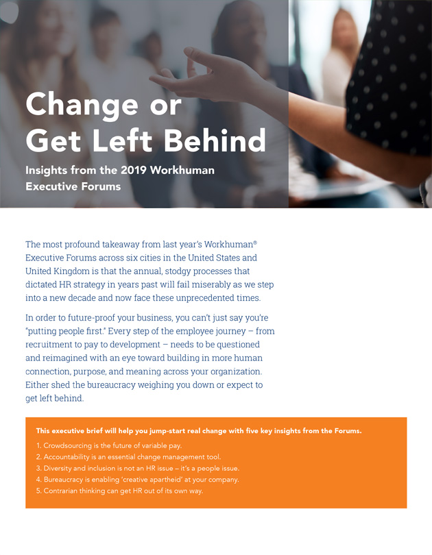 “Change or Get Left Behind Insights from the 2019 Workhuman Executive Forums” Cover Image