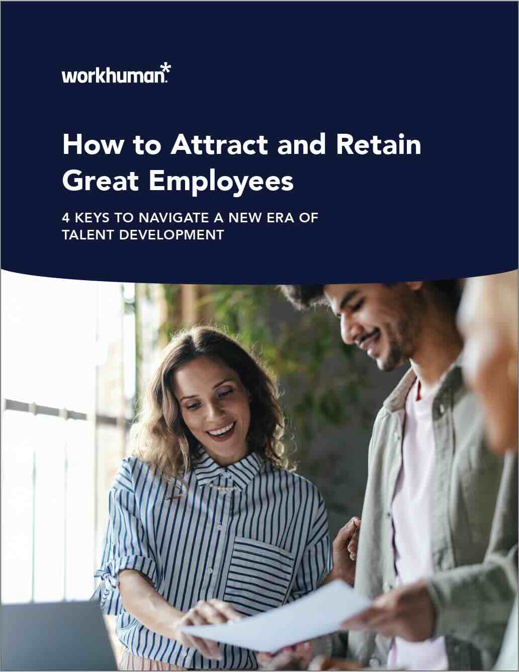 Cover image for the report, "How to Attract and Retain Great Employees"