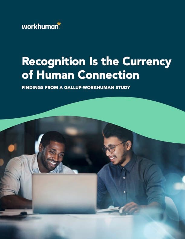 Cover image for the report, "Recognition is the Currency of Human Connection at Work"