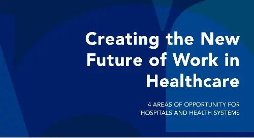 The New Future of Work in Healthcare_FeatureImage