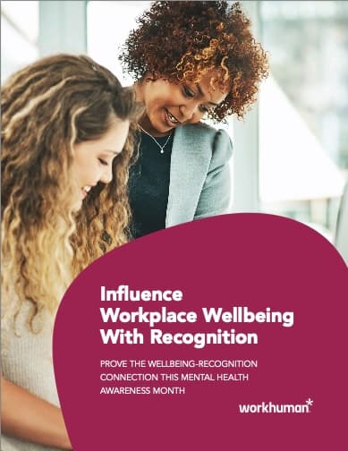 Cover image for "Influence Workplace Wellbeing with Recognition" report